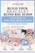 💜Click Here to Build Your Bracelet Blind Bag Scoop Experience ✨($20.00 - $38.00)